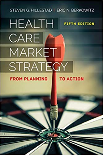 Health Care Market Strategy From Planning to Action(5th Edition)